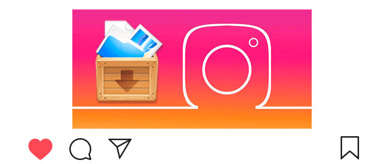 Archive on Instagram: how to archive or return a photo